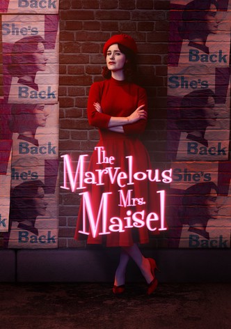 The Marvelous Mrs. Maisel - جارى البث أونلاين