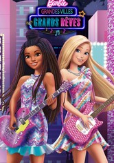 Barbie : Grandes villes, grands rêves