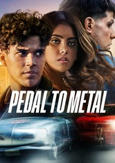 Pedal to Metal