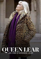 Queen Lear - Les vies d'Amanda Lear