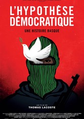 L'hypothèse démocratique – Une histoire basque