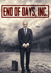 End of Days, Inc.