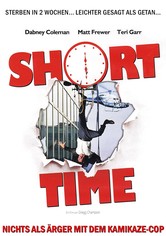 Short Time - Nichts als Ärger mit dem Kamikaze-Cop
