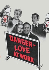Danger – Love at Work