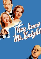 They Knew Mr. Knight