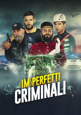 (Im)perfetti Criminali