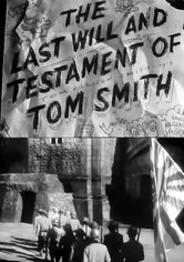 The Last Will and Testament of Tom Smith