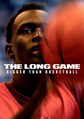 The Long Game: Bigger Than Basketball