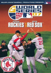 2007 Boston Red Sox: The Official World Series Film