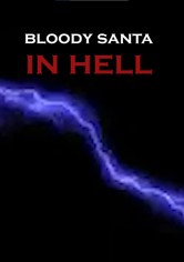 Bloody Santa in Hell