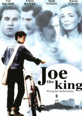 Joe the King - König der Außenseiter