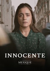 Innocente: Mexique