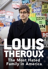 Louis Theroux: The Most Hated Family in America