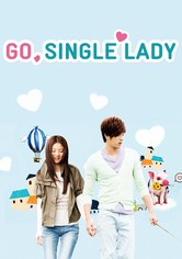 Go, Single Lady