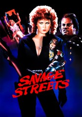 Savage Streets - Die Straße der Gewalt