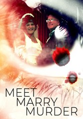 Meet, Marry, Murder - Tödliche Ehe