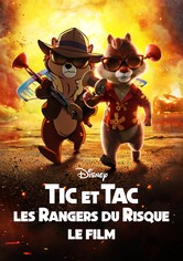 Tic et Tac, les Rangers du Risque : le film