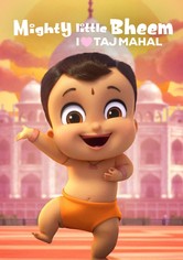 Mighty Little Bheem: I Love Taj Mahal