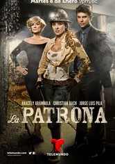 La Patrona | Το Αφεντικό ~ Μεξικάνικη Σειρά (2013)