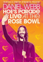 Daniel Webb: Hoe's Parade Live at the Rose Bowl