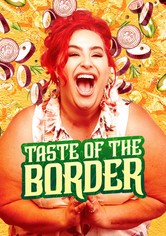Taste of the Border