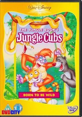 The Jungle Book's Jungle Cubs - Born to be Wild