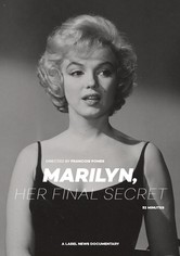 Marilyn, la dernière vérité