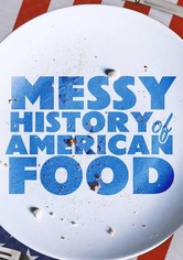 The Messy History of American Foods
