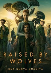 Raised by Wolves - Una nuova umanità