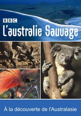 L'Australie sauvage