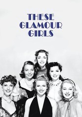 These Glamour Girls