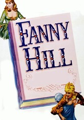 Fanny Hill - Memoiren eines Freudenmädchens
