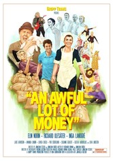 Riktigt mycket pengar - en film om lycka