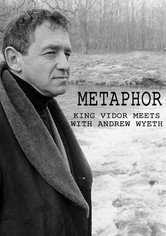 Metaphor: King Vidor Meets with Andrew Wyeth