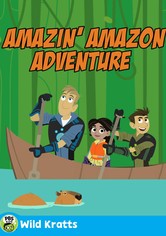 Wild Kratts: Amazin' Amazon Adventure