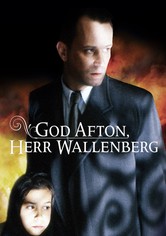 God afton, herr Wallenberg