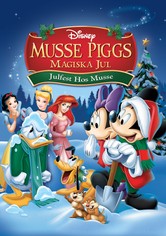 Musse Piggs magiska jul - Julfest hos Musse
