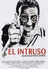 El Intruso (The Intruder)