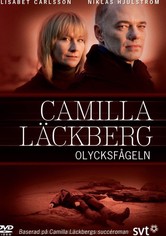 Camilla Läckberg 04 - Olycksfågeln