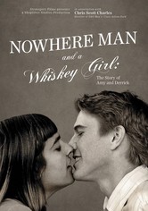 Nowhere Man and a Whiskey Girl