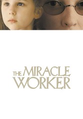The Miracle Worker - Wunder geschehen