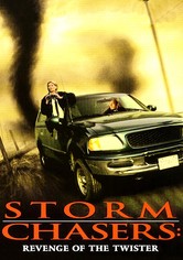 Storm Chasers - Im Auge des Sturms