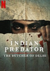Indian Predator : Le Boucher de Delhi