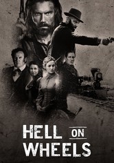 Hell on Wheels : L'enfer de l'Ouest