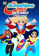 DC Super Hero Girls: Årets hjälte