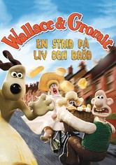 Wallace & Gromit: En strid på liv och bröd