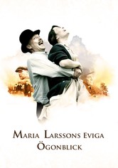 Maria Larssons eviga ögonblick