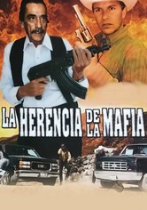 La herencia de la mafia