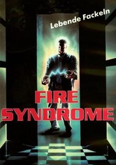 Fire Syndrome