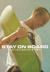 Stay on Board: The Leo Baker Story